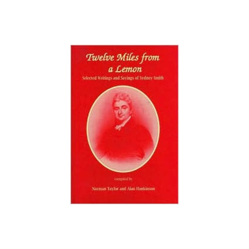 James Clarke & Co Ltd Twelve Miles From a Lemon (inbunden, eng)