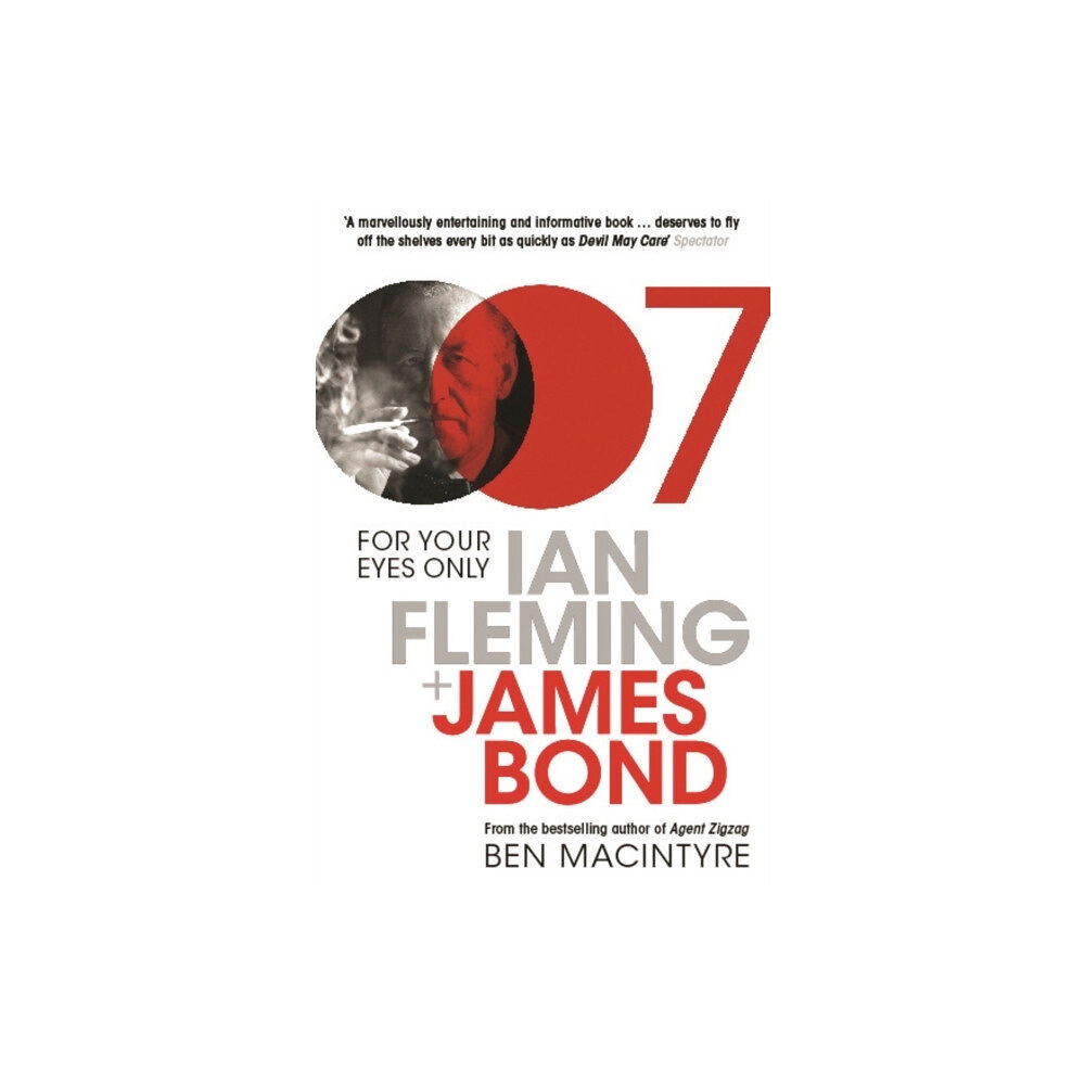 Bloomsbury Publishing PLC For Your Eyes Only (häftad, eng)