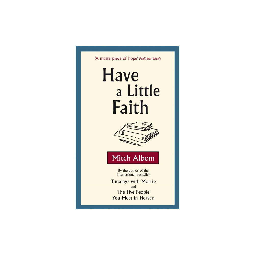 Little, Brown Book Group Have A Little Faith (häftad, eng)