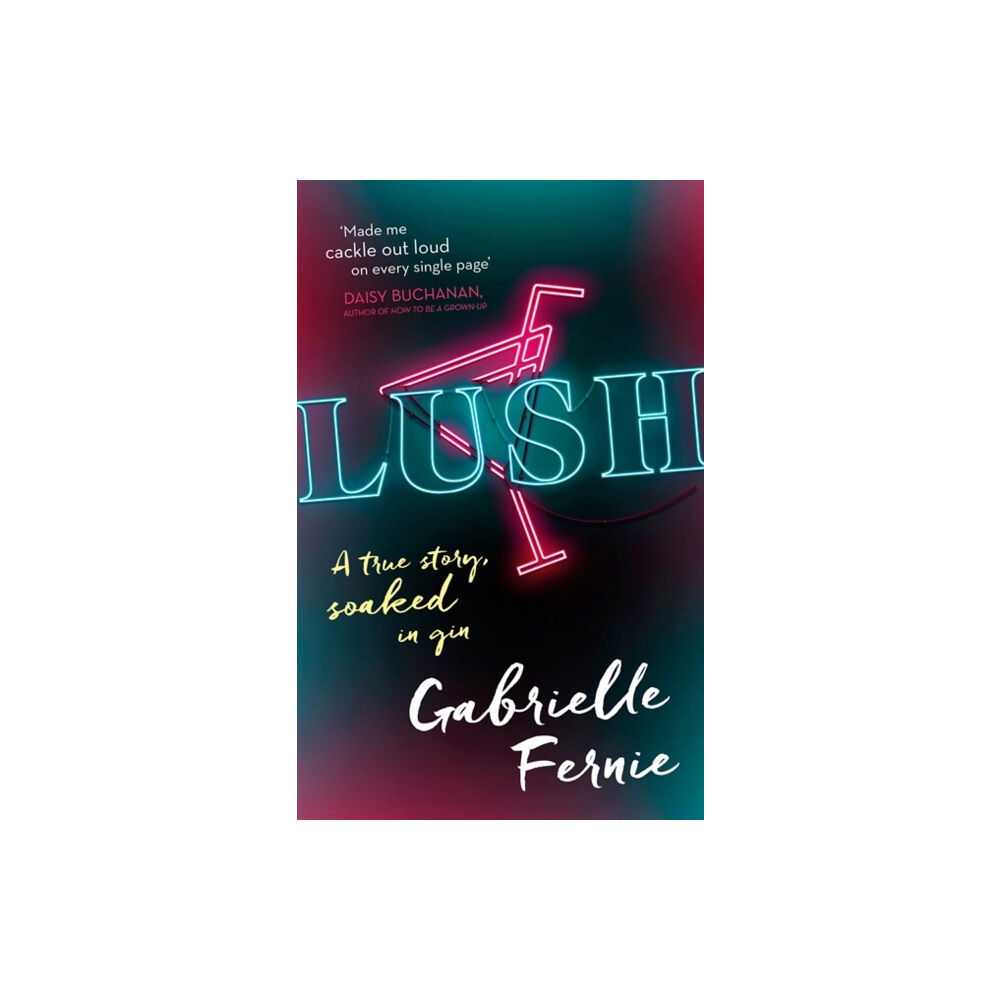 Little, Brown Book Group Lush (häftad, eng)