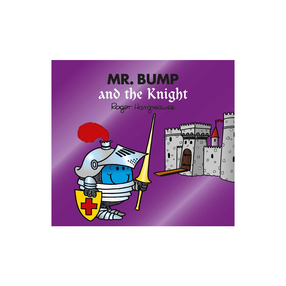 HarperCollins Publishers Mr. Bump and the Knight (häftad, eng)