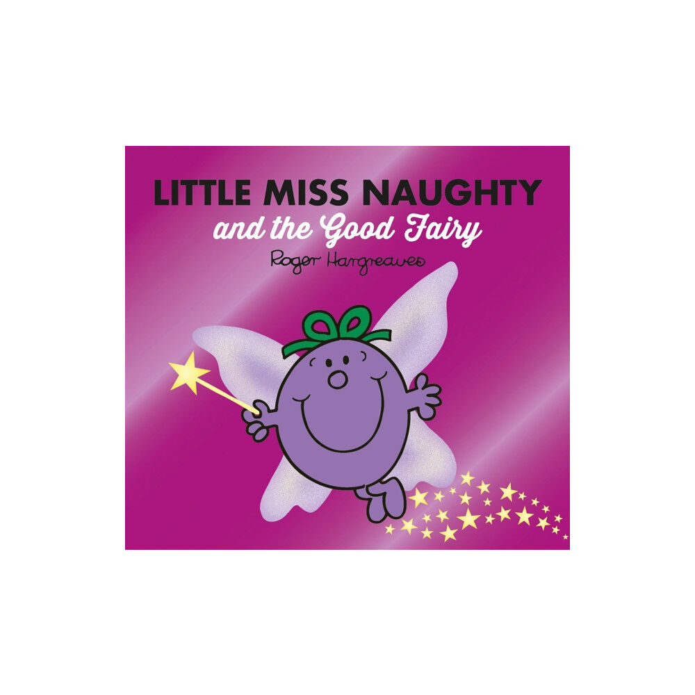 HarperCollins Publishers Little Miss Naughty and the Good Fairy (häftad, eng)