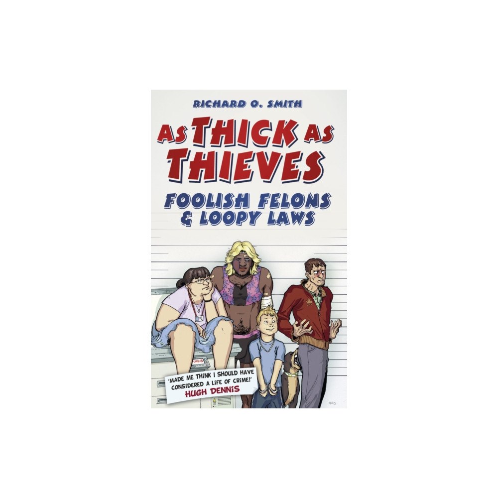 The History Press Ltd As Thick As Thieves (inbunden, eng)