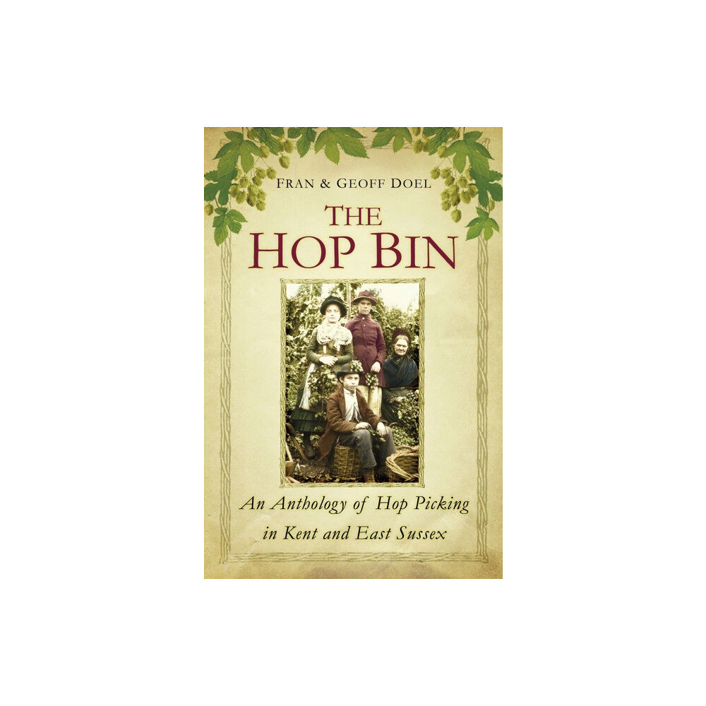 The History Press Ltd The Hop Bin (häftad, eng)