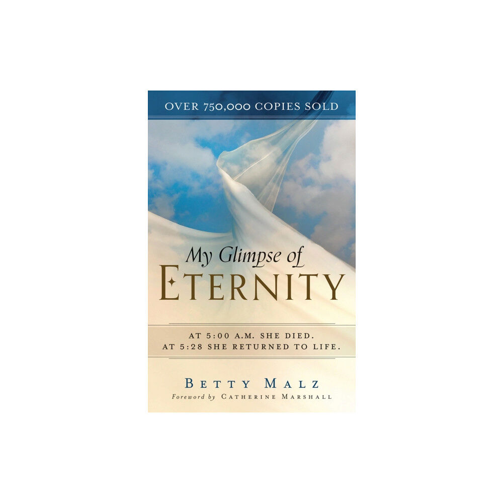 Baker publishing group My Glimpse of Eternity (häftad, eng)