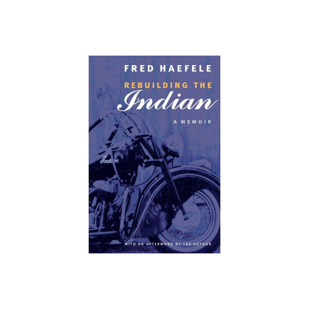 University of Nebraska Press Rebuilding the Indian (häftad, eng)