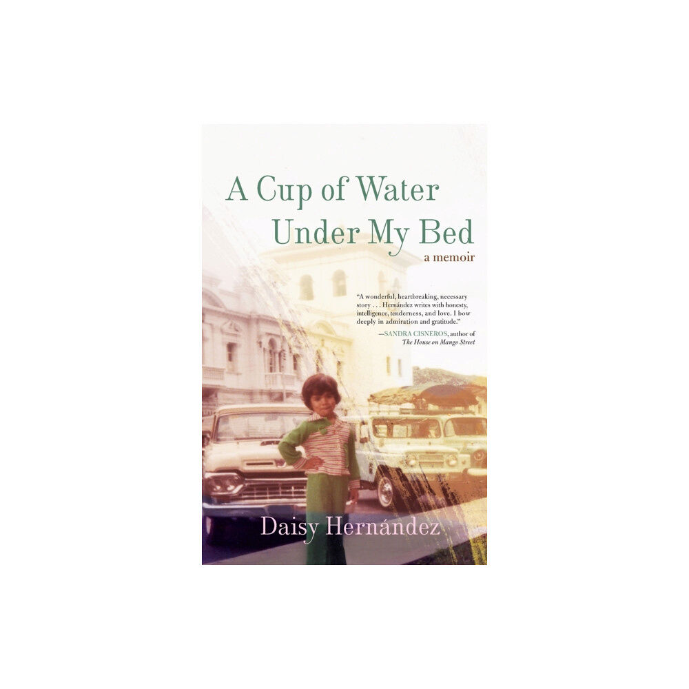 Beacon Press A Cup of Water Under My Bed (häftad, eng)