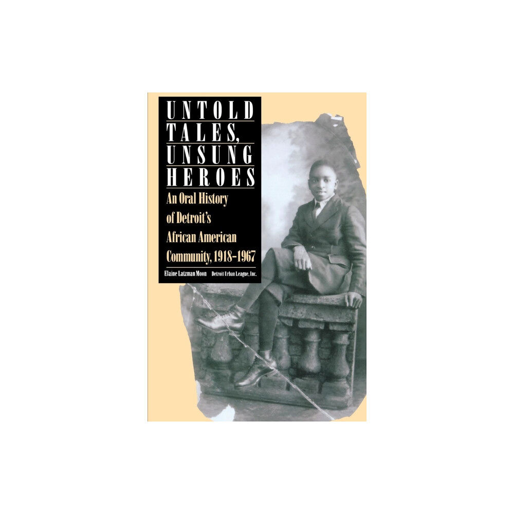 Wayne State University Press Untold Tales, Unsung Heroes (häftad, eng)