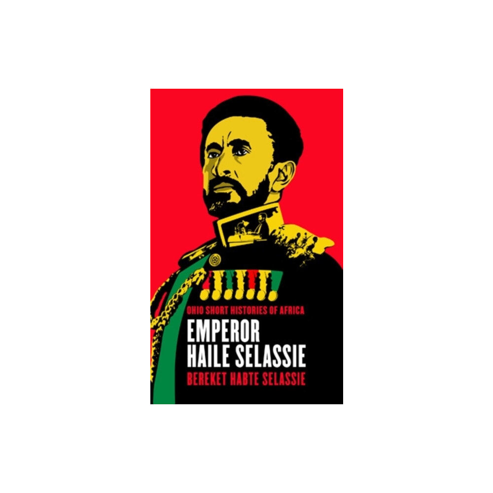 Ohio University Press Emperor Haile Selassie (häftad, eng)