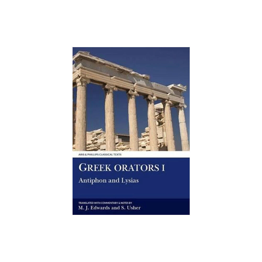 Liverpool University Press Greek Orators I: Antiphon, Lysias (häftad, grc)