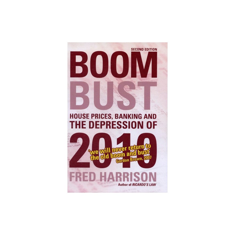 Shepheard-walwyn (publishers) ltd Boom Bust (häftad, eng)