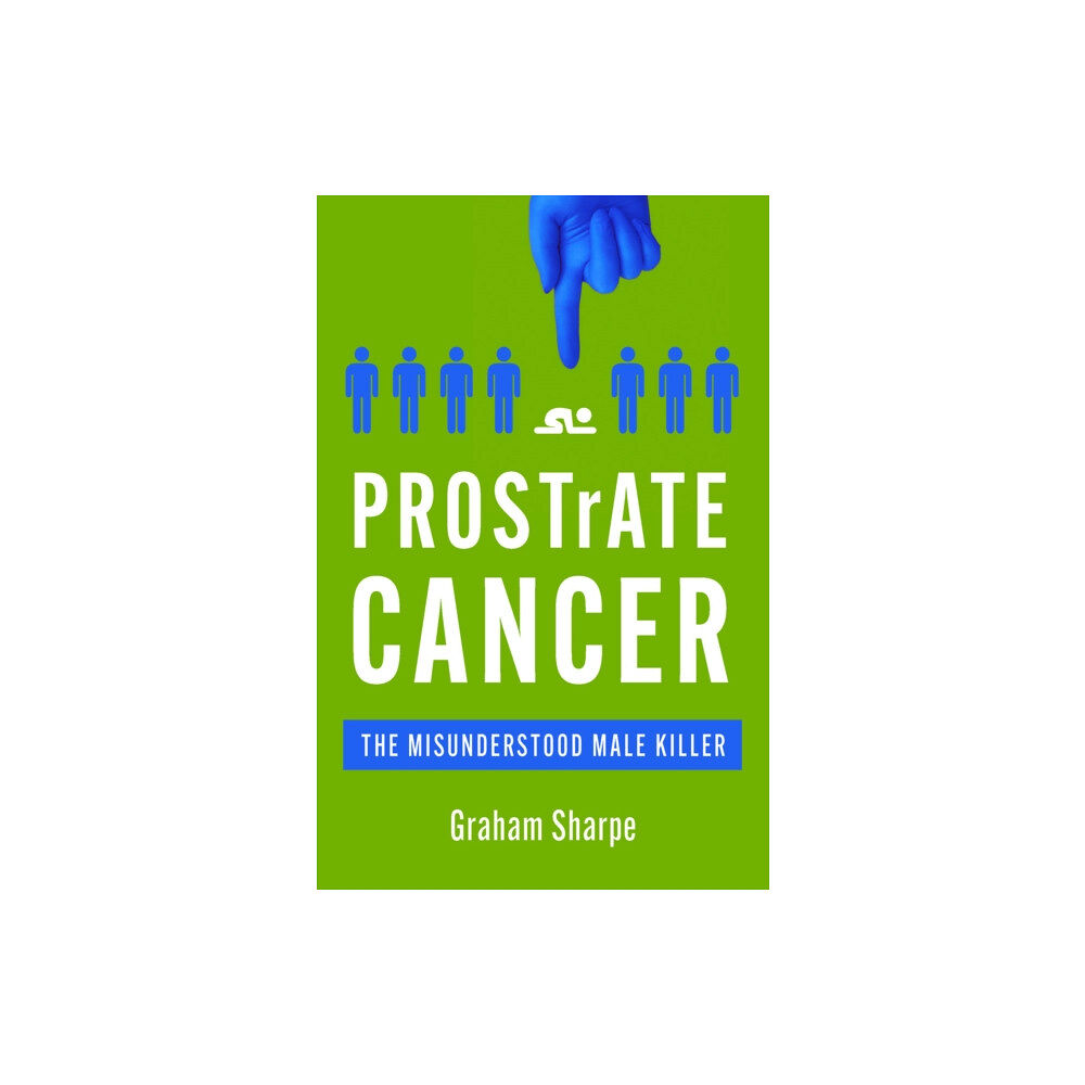 Oldcastle books ltd PROSTrATE CANCER (häftad, eng)