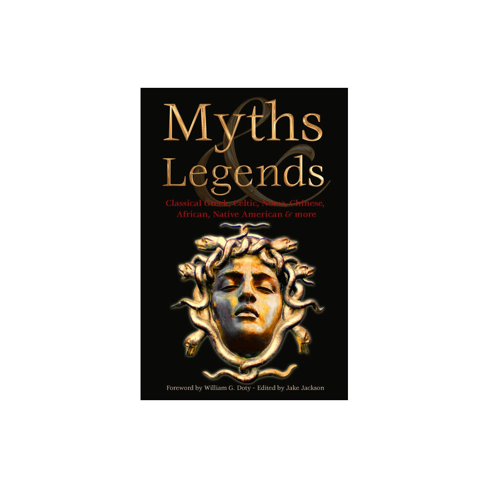 Flame Tree Publishing Myths & Legends (inbunden, eng)