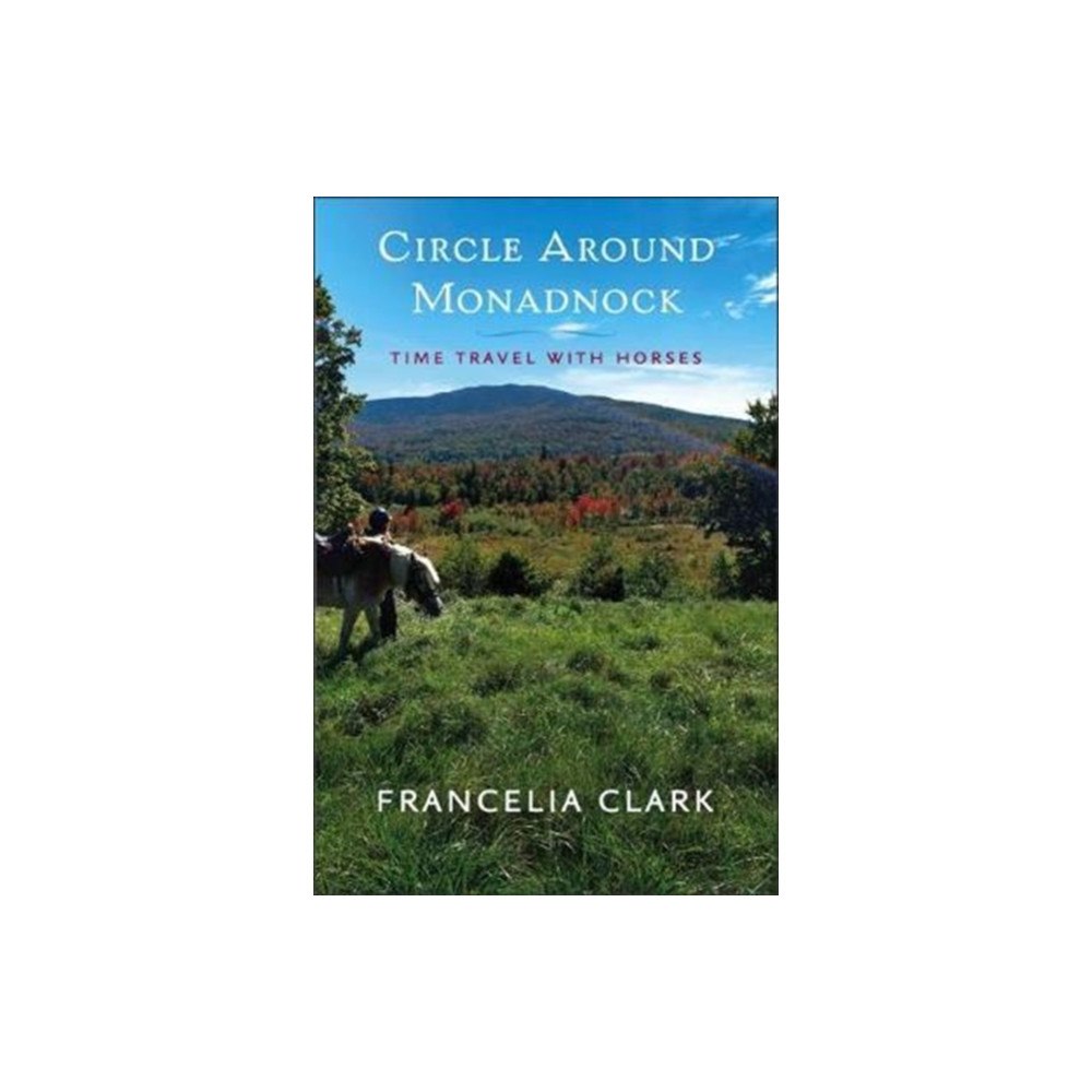 Bauhan (William L.),U.S. Circle Around Monadnock (häftad, eng)
