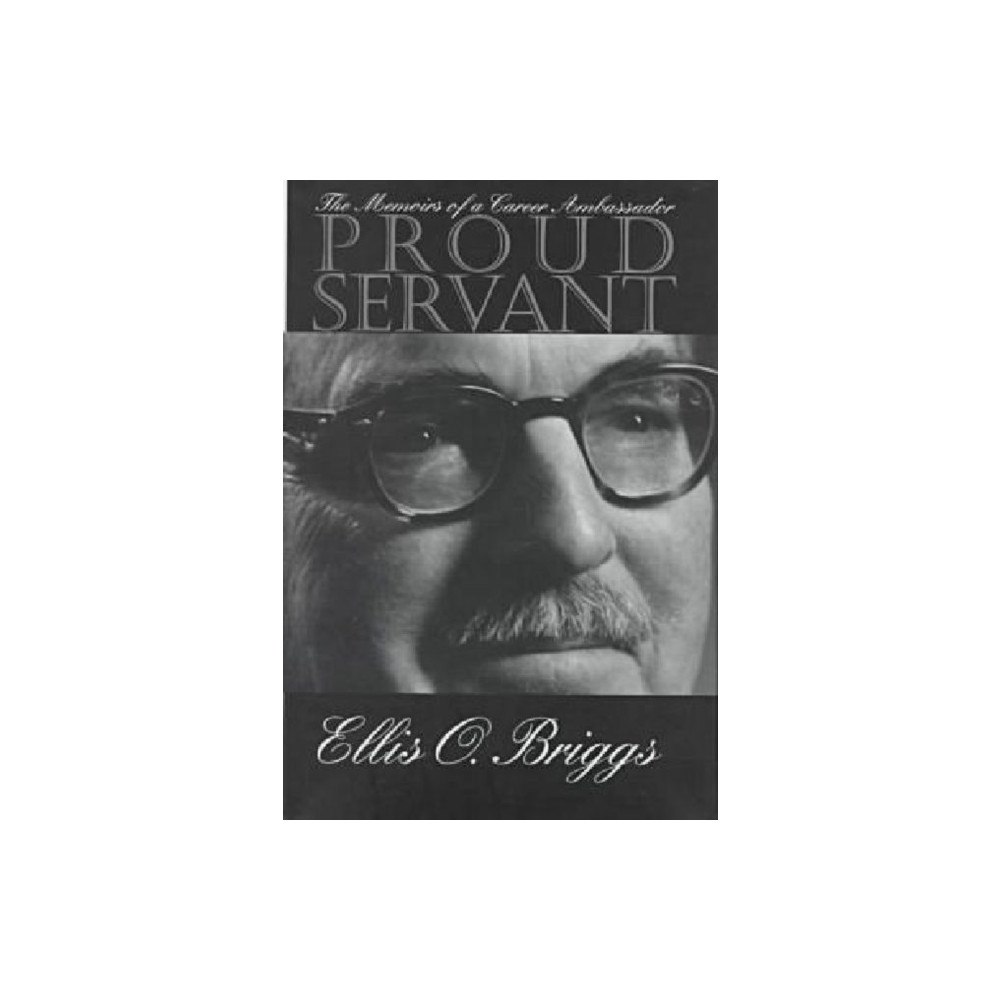Kent State University Press Proud Servant (inbunden, eng)