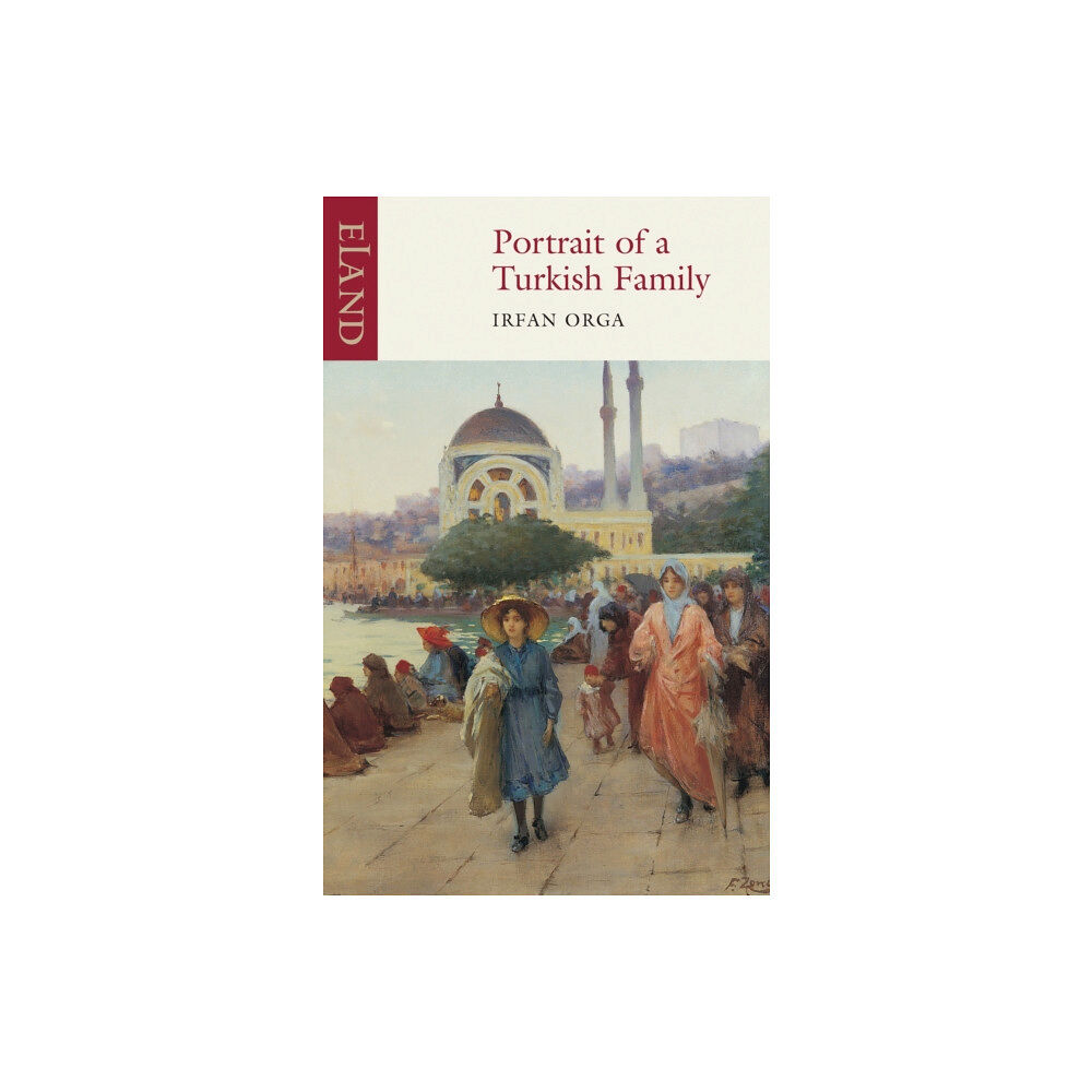 Eland Publishing Ltd Portrait of a Turkish Family (häftad, eng)