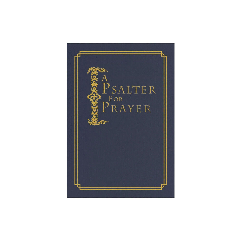 Holy Trinity Publications A Psalter for Prayer (inbunden, eng)