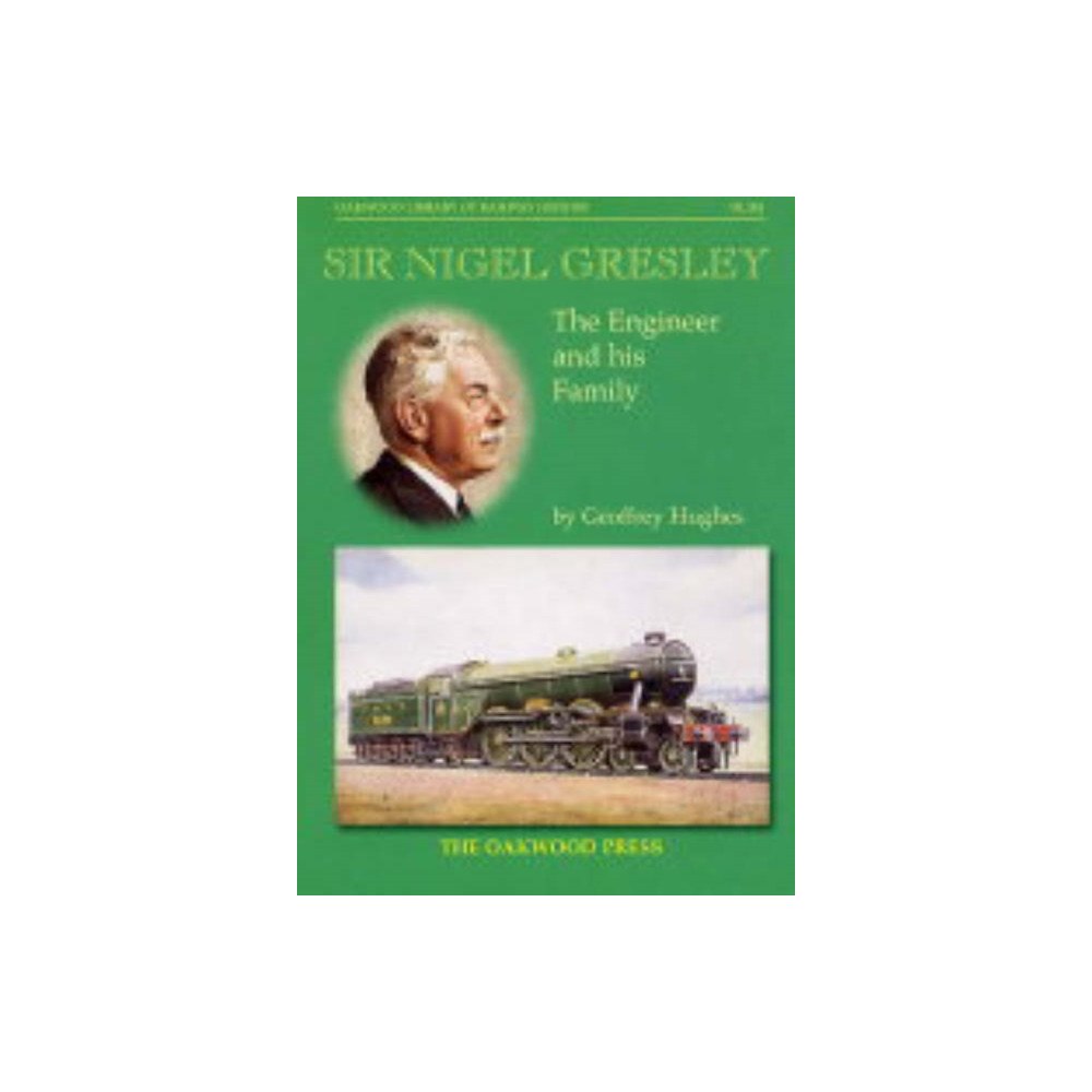 Stenlake Publishing Sir Nigel Gresley (häftad, eng)