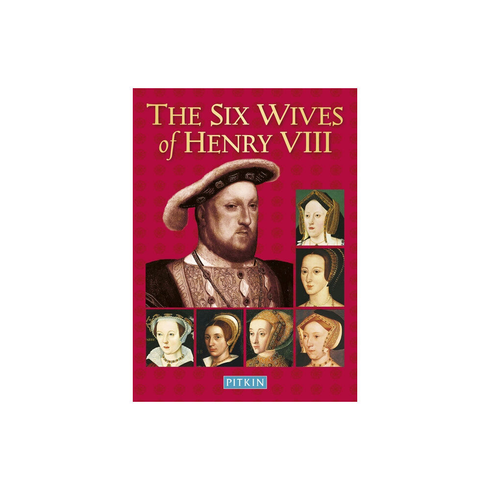 Batsford Ltd The Six Wives of Henry VIII (häftad, eng)