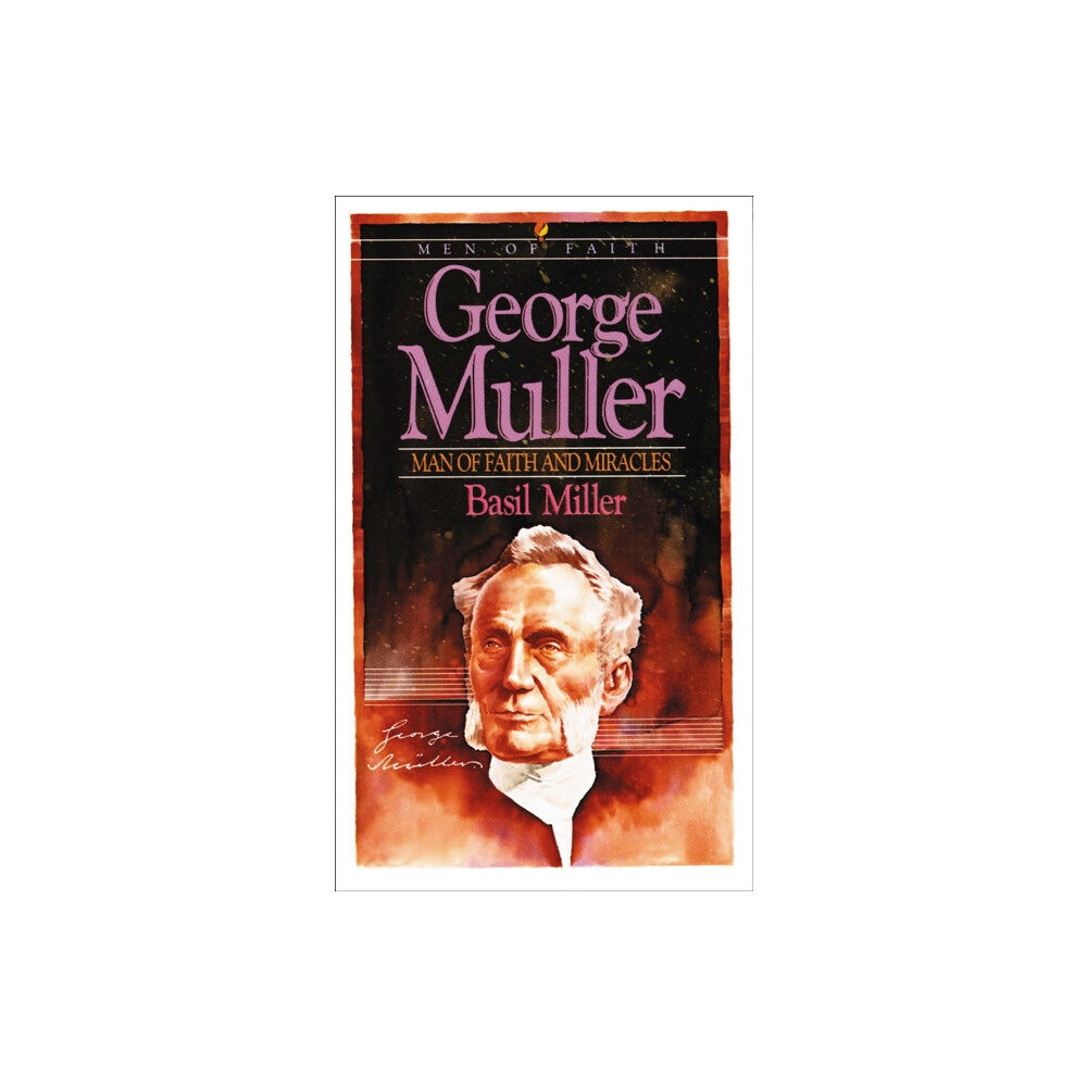 Baker publishing group George Muller – Man of Faith and Miracles (häftad, eng)