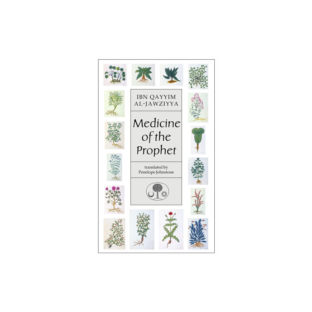 The Islamic Texts Society Medicine of the Prophet (häftad, eng)