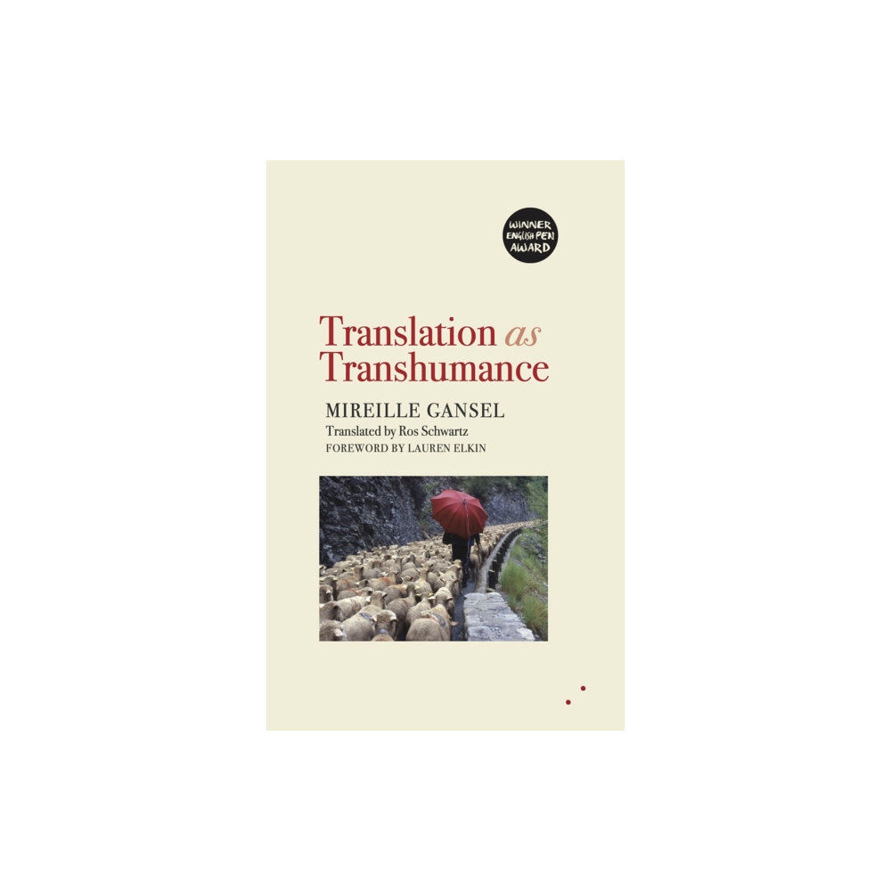 Les Fugitives Translation as Transhumance (häftad, eng)