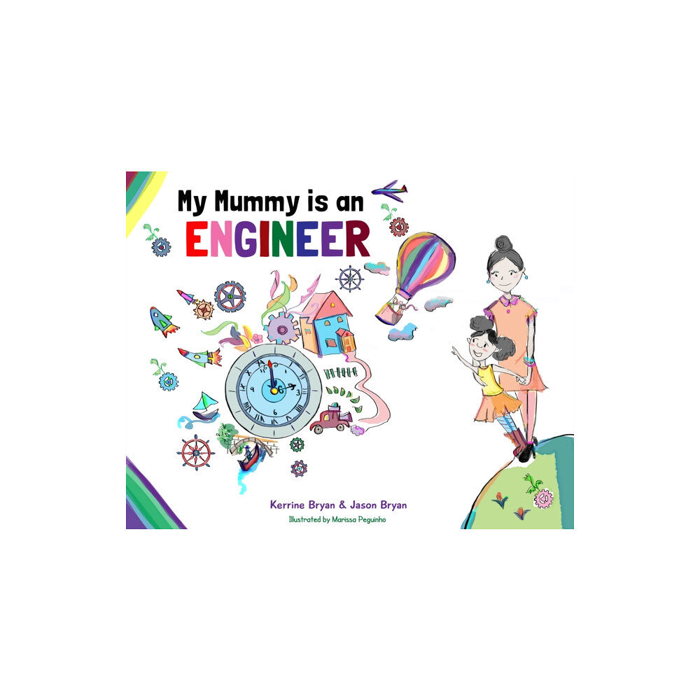 Butterfly Books UK My Mummy is an Engineer (häftad, eng)