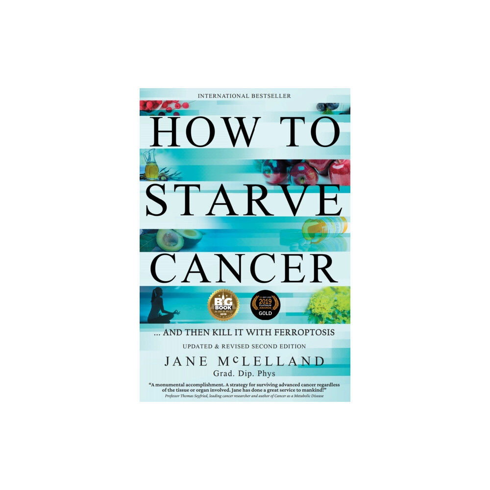 Agenor Publishing How to Starve Cancer (häftad, eng)