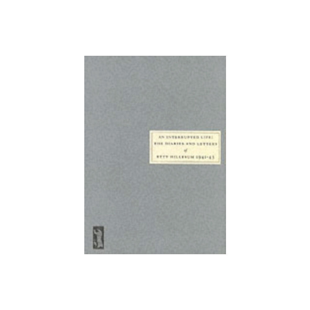 Persephone Books Ltd An Interrupted Life (häftad, eng)