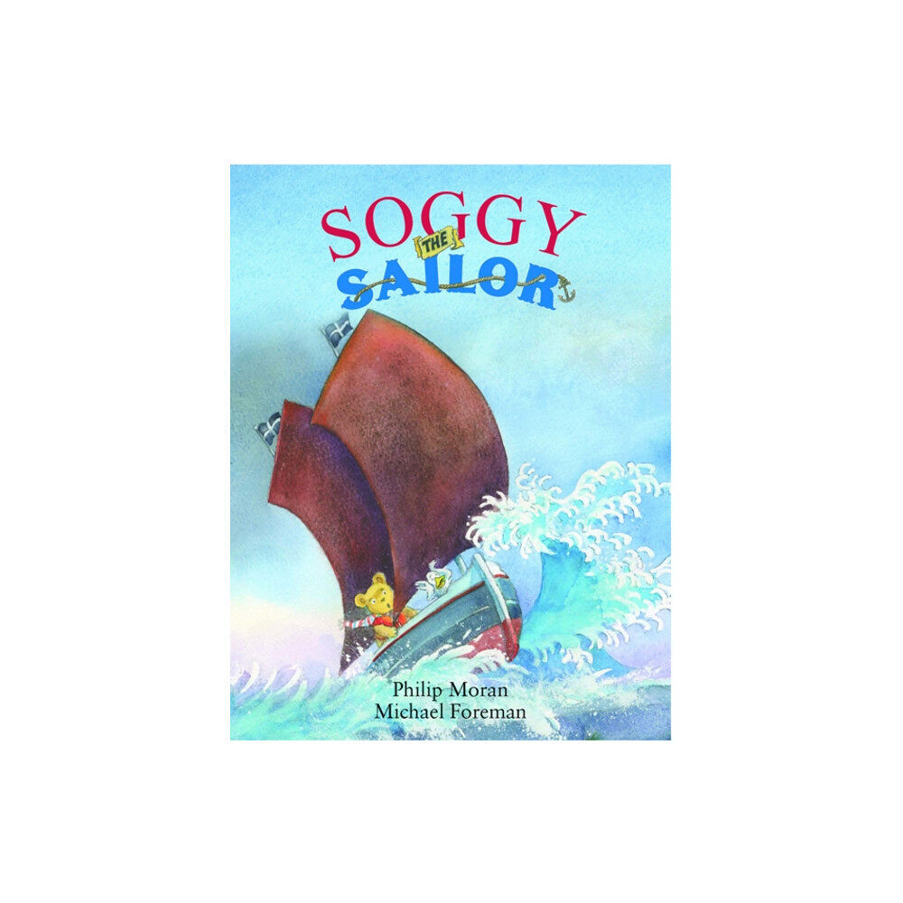 Mabecron Books Ltd Soggy the Sailor (häftad, eng)