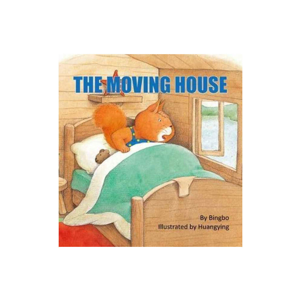 Starfish Bay Publishing Pty Ltd The Moving House (häftad, eng)