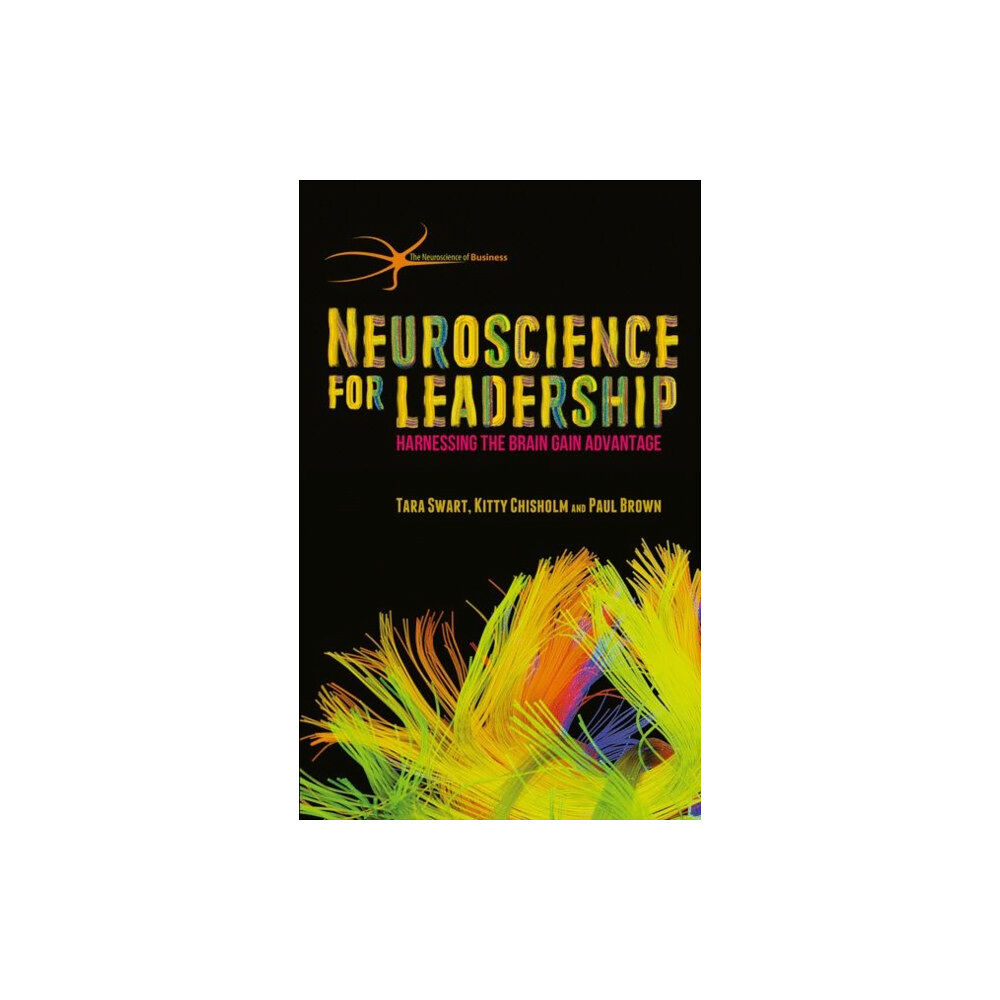 Palgrave macmillan Neuroscience for Leadership (inbunden, eng)