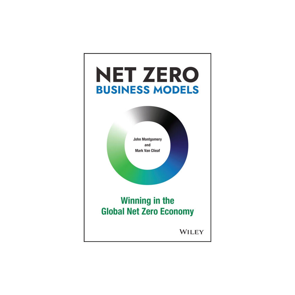 John Wiley & Sons Inc Net Zero Business Models (inbunden, eng)