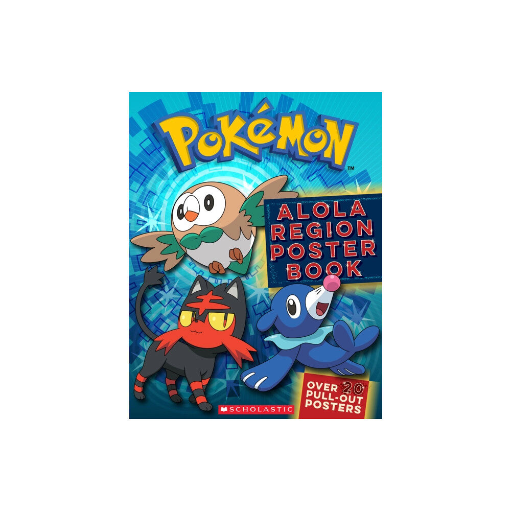 Scholastic US Pokemon: Alola Region Poster Book (häftad, eng)