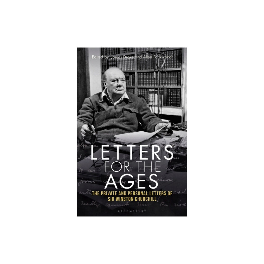 Bloomsbury Publishing PLC Letters for the Ages Winston Churchill (häftad, eng)