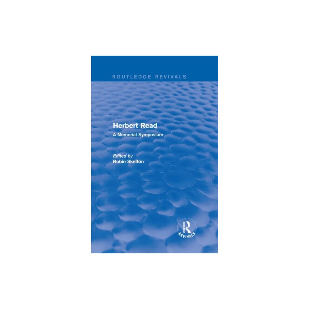 Taylor & francis ltd Herbert Read (inbunden, eng)