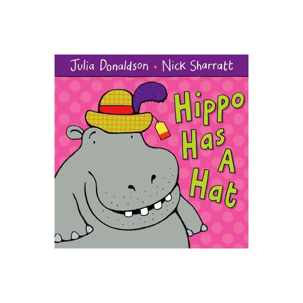 Pan Macmillan Hippo Has a Hat (häftad, eng)