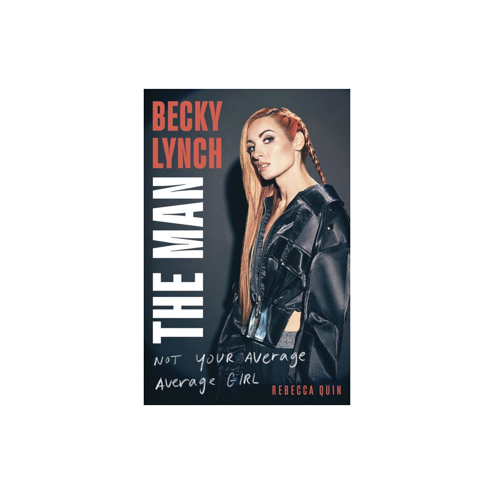 Little, Brown Becky Lynch: The Man (häftad, eng)