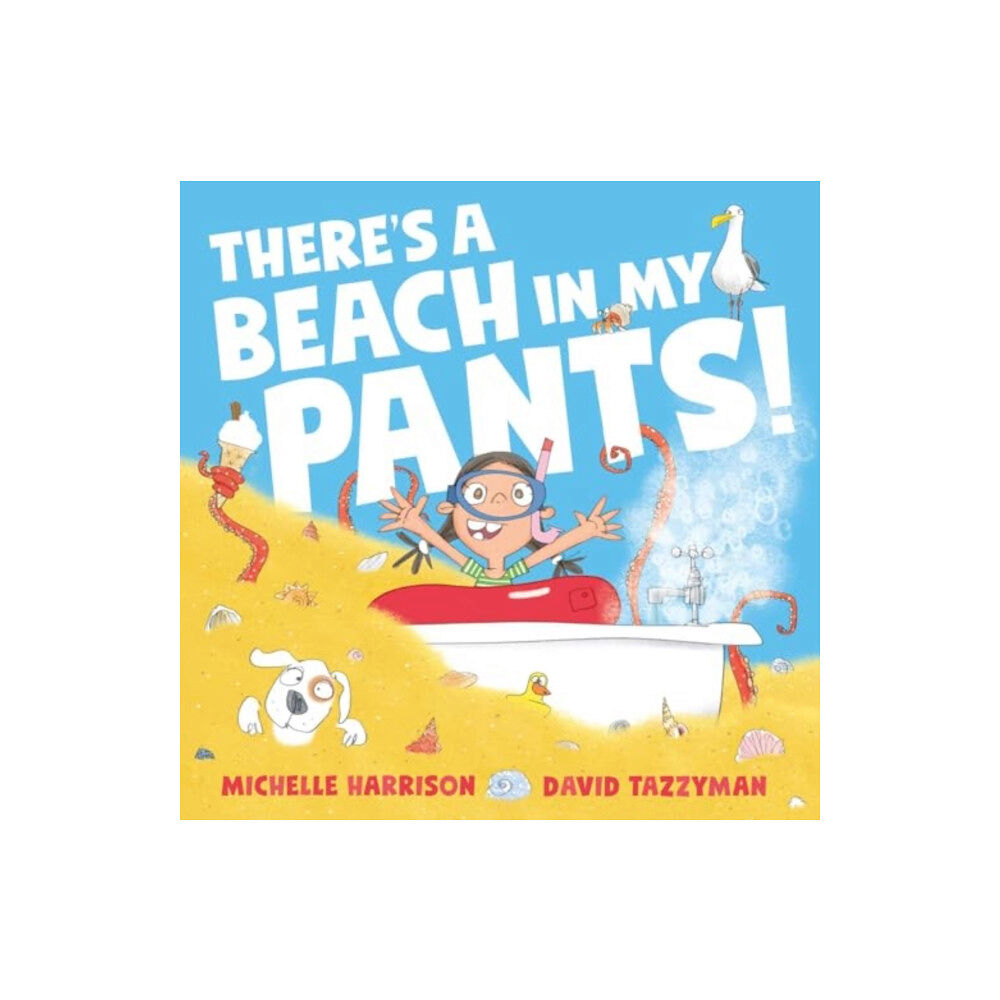 Simon & Schuster Ltd There's A Beach in My Pants! (inbunden, eng)