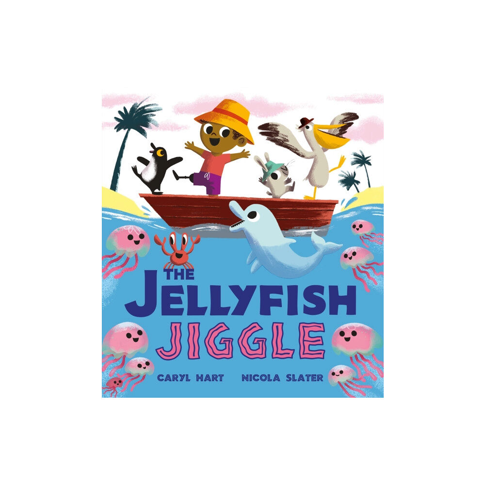 Hachette Children's Group The Jellyfish Jiggle (häftad, eng)