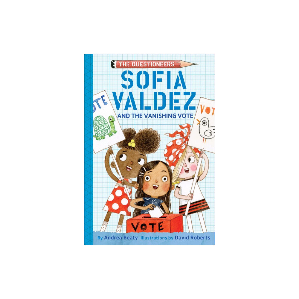 Abrams Sofia Valdez and the Vanishing Vote (inbunden, eng)