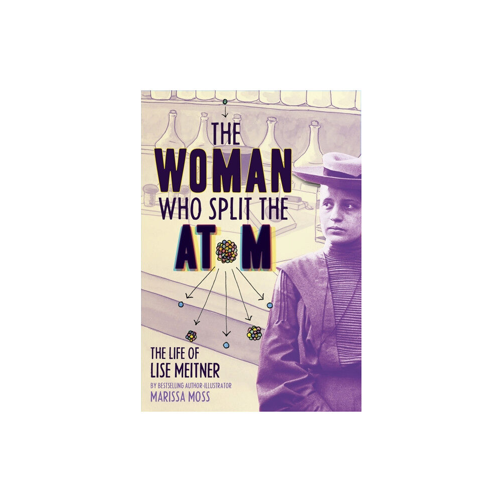 Abrams The Woman Who Split the Atom: The Life of Lise Meitner (inbunden, eng)