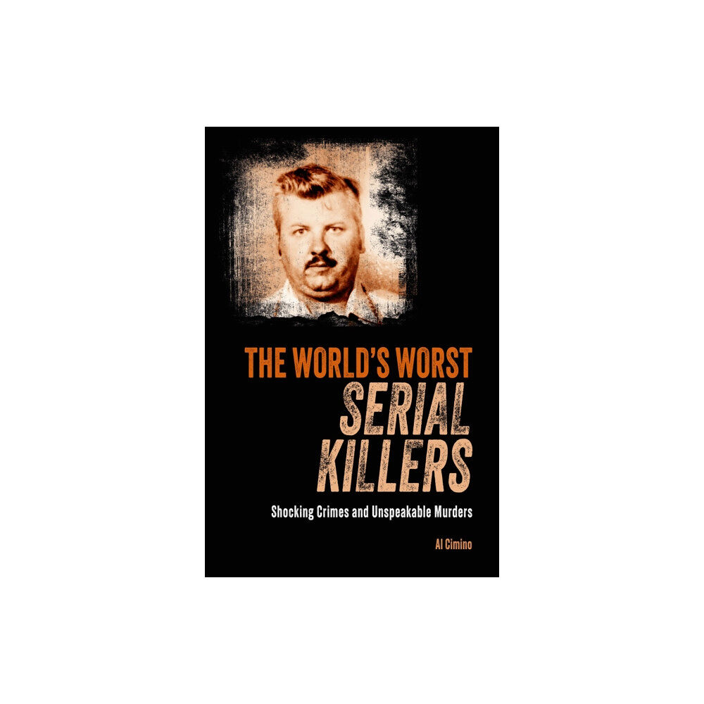 Arcturus publishing ltd The World's Worst Serial Killers (häftad, eng)