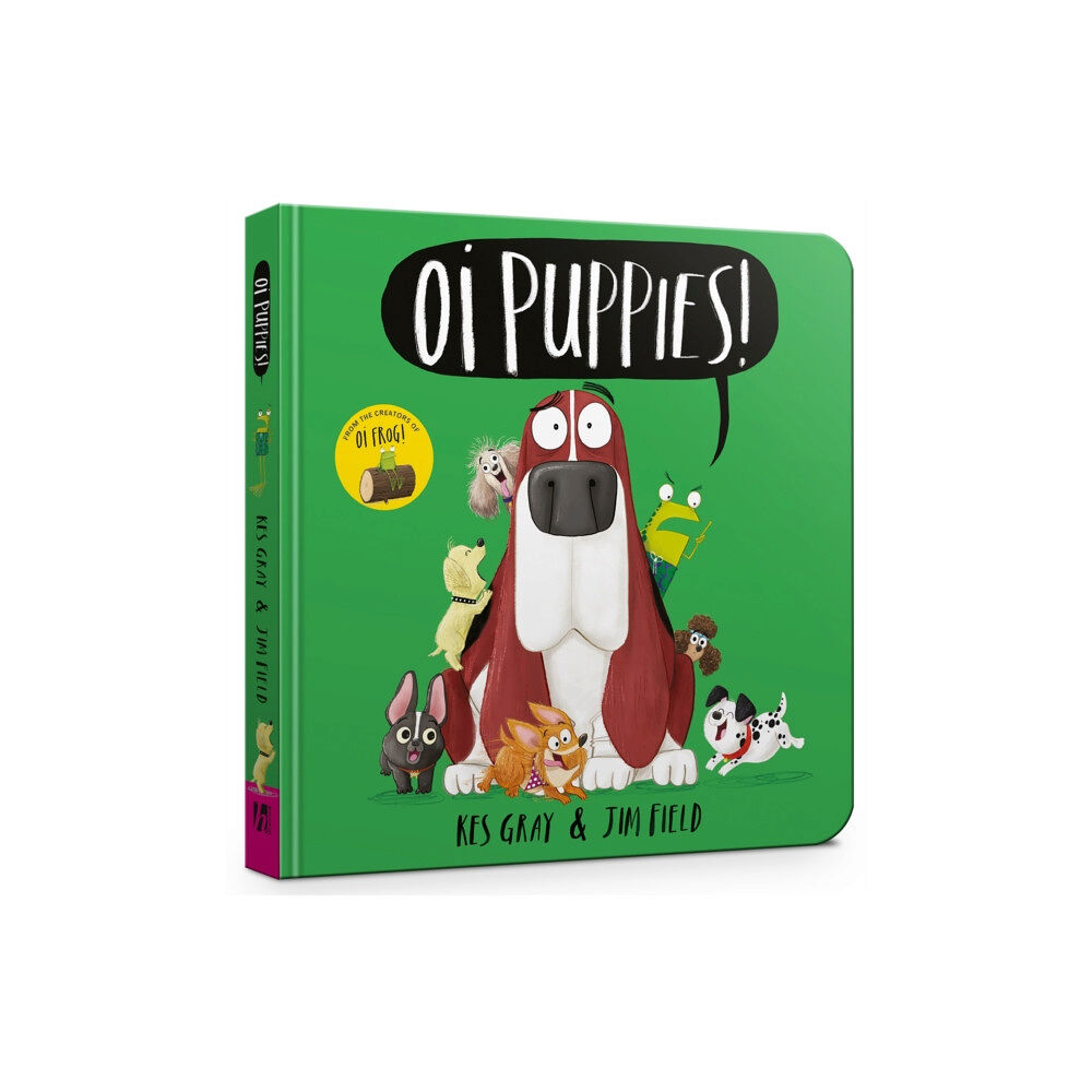 Hachette Children's Group Oi Puppies Board Book (bok, board book, eng)