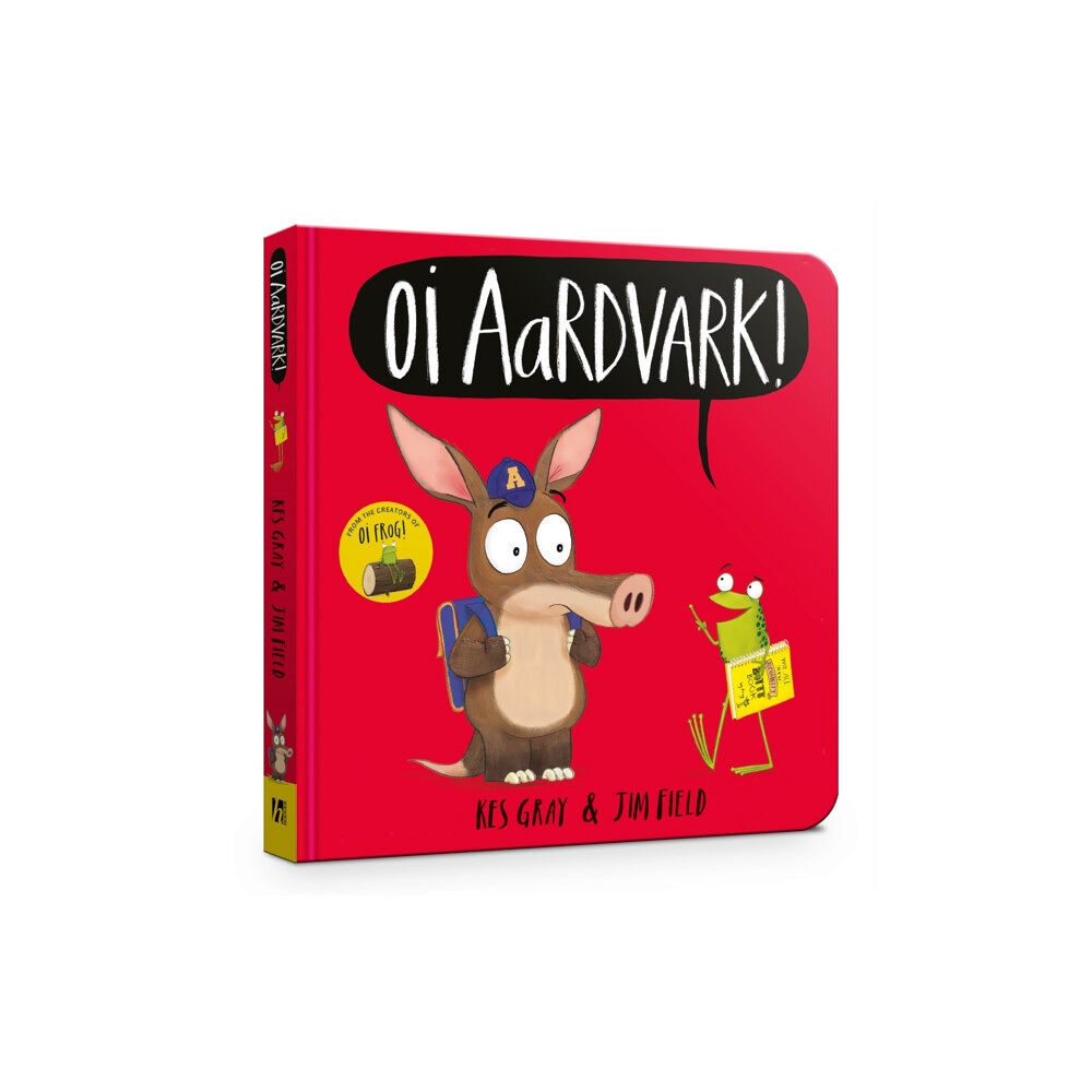 Hachette Children's Group Oi Aardvark! Board Book (bok, board book, eng)