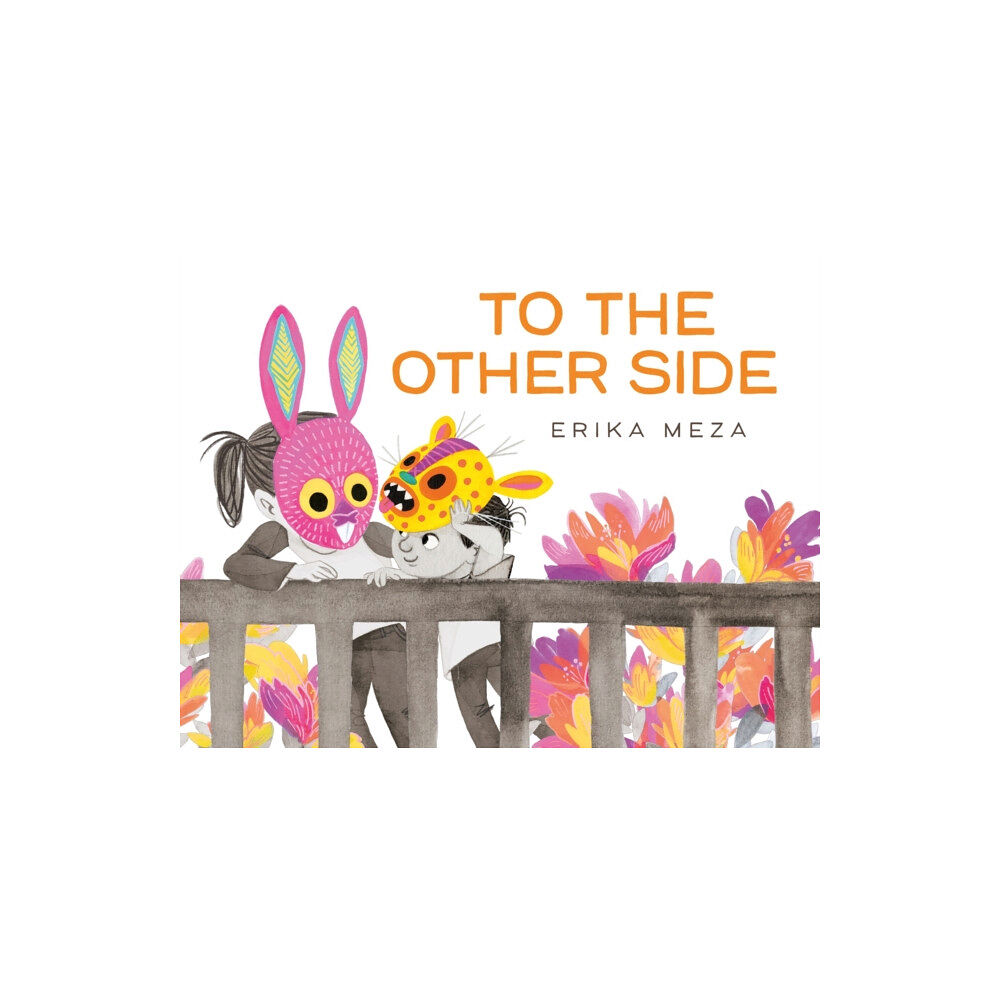 Hachette Children's Group To The Other Side (häftad, eng)