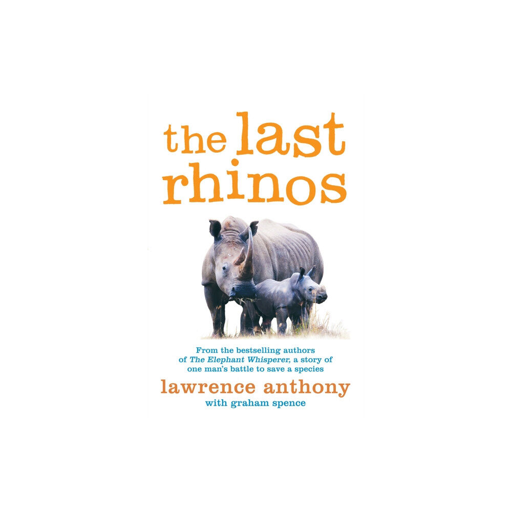 Pan Macmillan The Last Rhinos (häftad, eng)