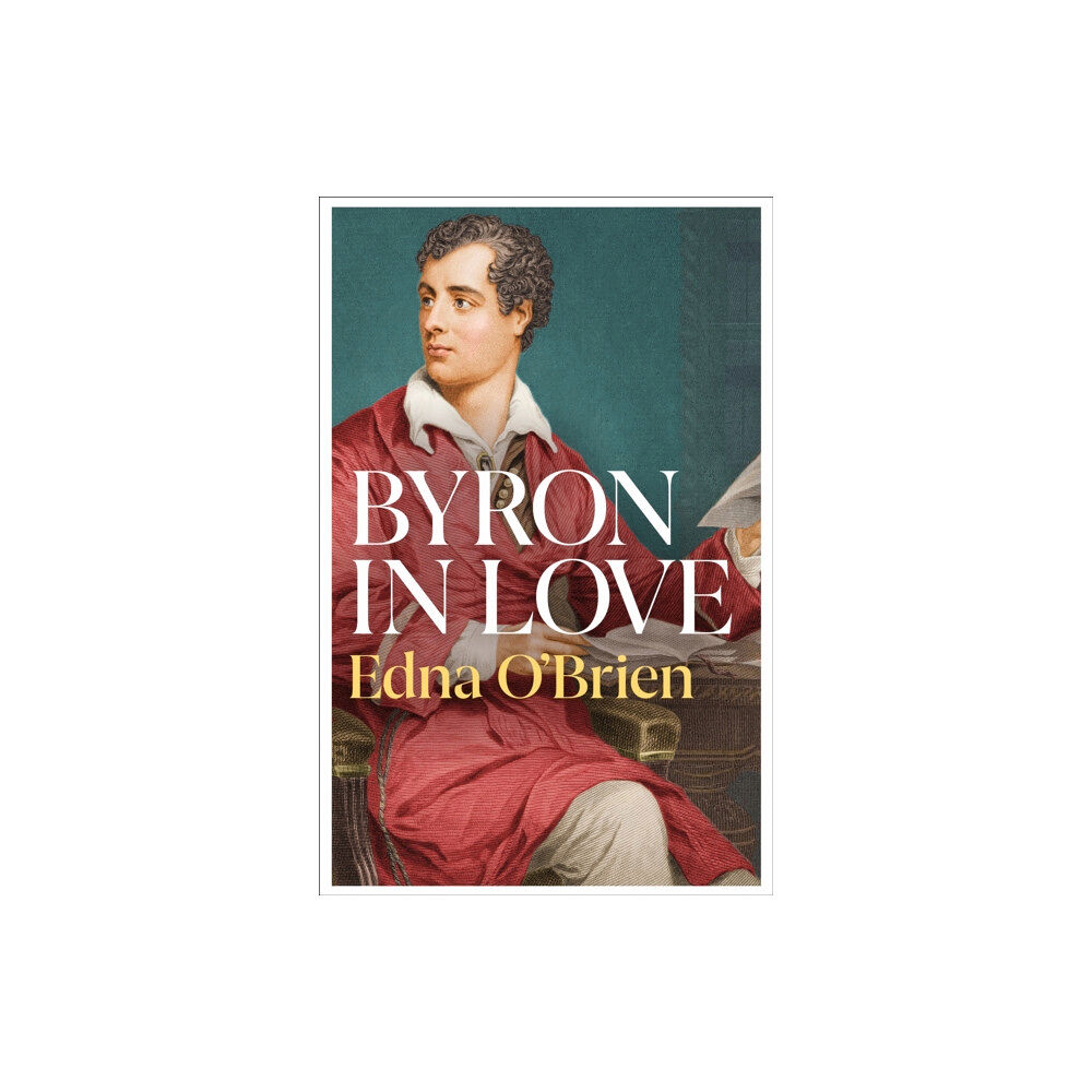 Orion Publishing Co Byron In Love (häftad, eng)