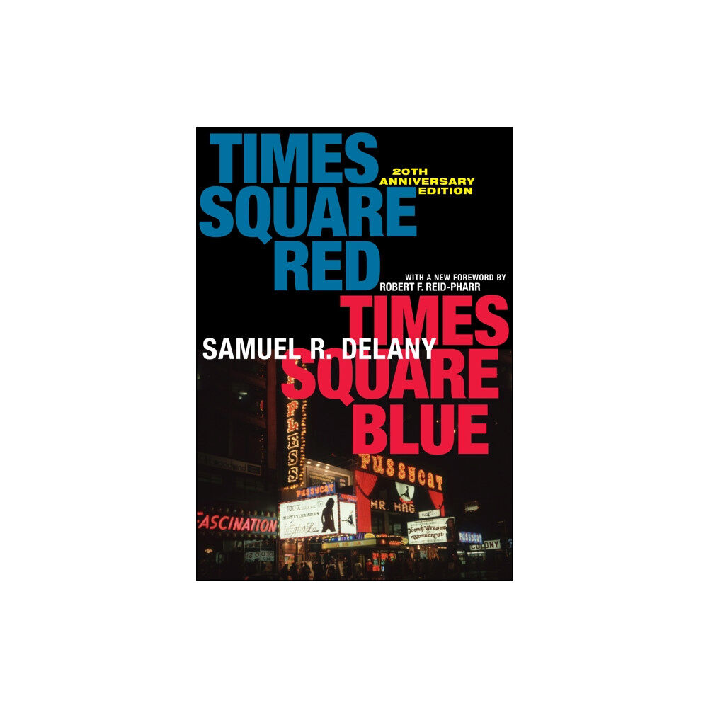 New York University Press Times Square Red, Times Square Blue 20th Anniversary Edition (häftad, eng)