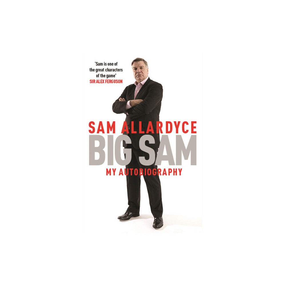 Headline Publishing Group Big Sam: My Autobiography (häftad, eng)